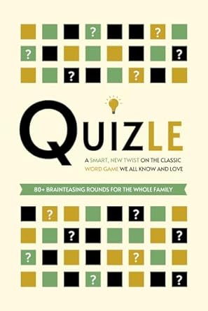 Quizle: A Smart, New Twist on the Classic Word Game We All Know and Love - 80+ Brainteasing Rounds for the Whole Family - Where Problem-Solving Meets Trivia - Lunar Press (Paperback) 20-02-2024 