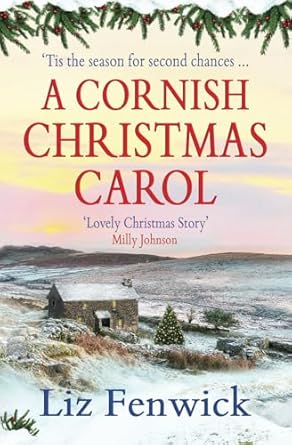 A Cornish Christmas Carol - Liz Fenwick (Paperback) 02-09-2024 