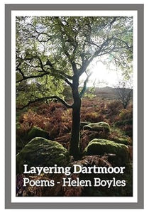 Layering Dartmoor - Helen Boyles (Paperback) 03-06-2024 