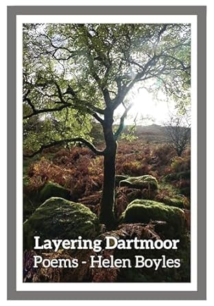 Layering Dartmoor - Helen Boyles (Paperback) 03-06-2024 