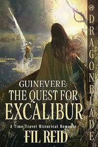 Guinevere 5 The Quest for Excalibur - Fil Reid (Paperback) 06-09-2023 