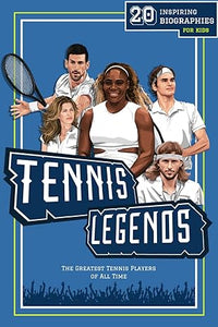 Tennis Legends - Erik Wilson (Paperback) 01-07-2024 