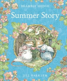 Brambly Hedge  Summer Story (Brambly Hedge) - Jill Barklem (Hardback) 24-07-1995 