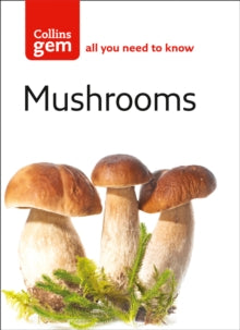 Collins Gem  Mushrooms (Collins Gem) - Patrick Harding; Alan Outen (Paperback) 06-09-2004 