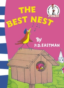 Beginner Series  The Best Nest (Beginner Series) - P. D. Eastman (Paperback) 05-03-2007 