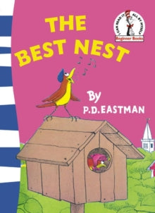 Beginner Series  The Best Nest (Beginner Series) - P. D. Eastman (Paperback) 05-03-2007 