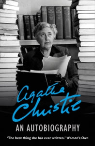 An Autobiography - Agatha Christie (Paperback) 06-01-2011 