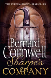 The Sharpe Series Book 13 Sharpe's Company: The Siege of Badajoz, January to April 1812 (The Sharpe Series, Book 13) - Bernard Cornwell (Paperback) 01-03-2012 