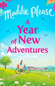 A Year of New Adventures - Maddie Please (Paperback) 05-04-2018 