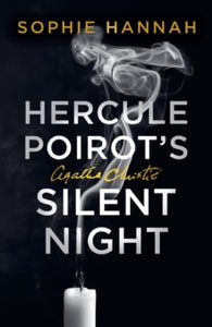 Hercule Poirot's Silent Night: The New Hercule Poirot Mystery - Sophie Hannah; Agatha Christie (Paperback) 24-10-2024 