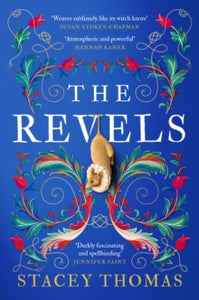 The Revels - Stacey Thomas (Paperback) 28-03-2024 