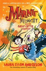 Marnie Midnight Book 2 Marnie Midnight and the Great Critter Contest (Marnie Midnight, Book 2) - Laura Ellen Anderson (Paperback) 29-08-2024 