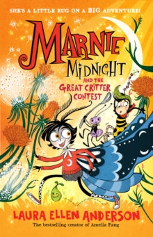 Marnie Midnight Book 2 Marnie Midnight and the Great Critter Contest (Marnie Midnight, Book 2) - Laura Ellen Anderson (Paperback) 29-08-2024 