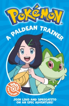 Pokemon: A Paldean Trainer - Pokemon (Paperback) 04-07-2024 