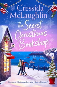 The Secret Bookshop Book 1 The Secret Christmas Bookshop (The Secret Bookshop, Book 1) - Cressida McLaughlin (Paperback) 24-10-2024 