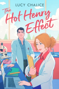 The Hot Henry Effect - Lucy Chalice (Paperback) 23-05-2024 