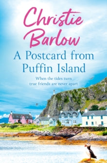 Puffin Island Book 1 A Postcard from Puffin Island (Puffin Island, Book 1) - Christie Barlow (Paperback) 10-10-2024 