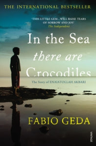 In the Sea There Are Crocodiles - Fabio Geda; Howard Curtis (Paperback) 05-07-2012 