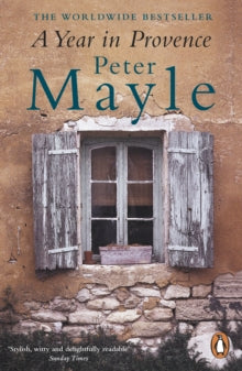 A Year in Provence - Peter Mayle (Paperback) 01-06-2000 