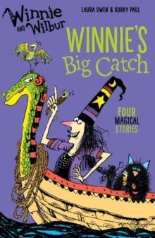 Winnie and Wilbur: Winnie's Big Catch - Laura Owen; Korky Paul (Paperback) 01-09-2016 