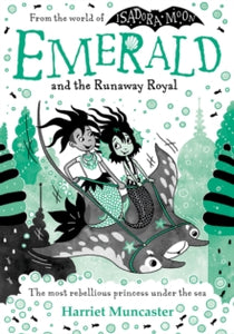 Emerald and the Runaway Royal - Harriet Muncaster (Paperback) 01-08-2024 