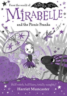 Mirabelle and the Picnic Pranks - Harriet Muncaster (Paperback) 04-07-2024 