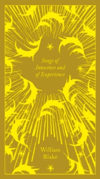 Penguin Clothbound Poetry  Songs of Innocence and of Experience - William Blake (Hardback) 24-08-2017 