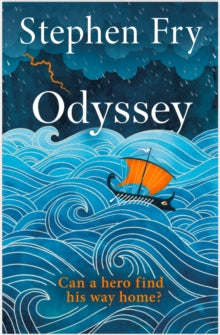 Stephen Fry's Greek Myths  Odyssey - Stephen Fry (Hardback) 26-09-2024 