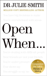 Open When...: A Companion for Life's Twists & Turns - Julie Smith (Hardback) 02-01-2025 