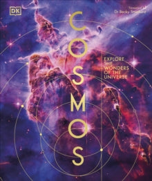 DK Secret World Encyclopedias  Cosmos: Explore the Wonders of the Universe - DK; Dr Becky Smethurst (Hardback) 03-10-2024 