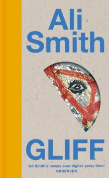 Gliff - Ali Smith (Hardback) 31-10-2024 