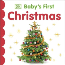 Baby's First Board Books  Baby's First Christmas - DK (Board book) 05-09-2024 