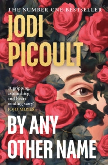 By Any Other Name - Jodi Picoult (Hardback) 10-10-2024 