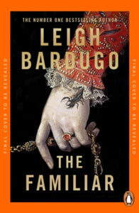 The Familiar - Leigh Bardugo (Paperback) 27-03-2025 