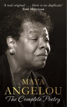 Maya Angelou: The Complete Poetry - Dr Maya Angelou (Hardback) 31-03-2015 