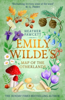 Emily Wilde Series  Emily Wilde's Map of the Otherlands: the charming light academia Sunday Times bestseller - Heather Fawcett (Paperback) 05-09-2024 