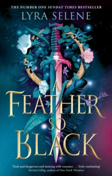 The Fair Folk Trilogy  A Feather So Black - Lyra Selene (Paperback) 07-11-2024 