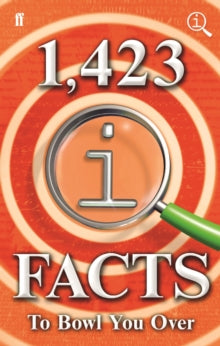 1,423 QI Facts to Bowl You Over - John Lloyd; James Harkin; Anne Miller (Hardback) 05-10-2017 