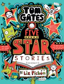 Tom Gates  Tom Gates: Five Star Stories (PB) - Liz Pichon; Liz Pichon (Paperback) 12-09-2024 