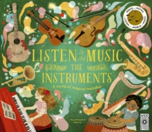 Listen to the Music  Listen to the Music: The Instruments - Mary Richards; Khoa Le (Novelty book) 26-09-2024 