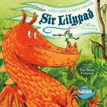 Sir Lilypad - Anna Kemp; Sara Ogilvie (Paperback) 04-06-2015 