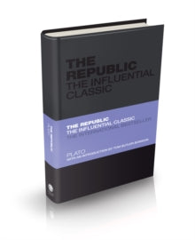 Capstone Classics  The Republic: The Influential Classic - Plato; Tom Butler-Bowdon (Hardback) 13-04-2012 