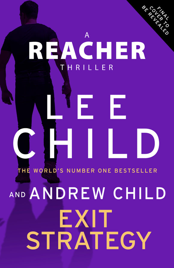 Jack Reacher  Exit Strategy - (Pre Order) Signed 1st Edition (signed by both authors) - Lee Child; Andrew Child (Hardback) 21-10-2025