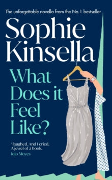 What Does it Feel Like? - Sophie Kinsella (Hardback) 10-10-2024 