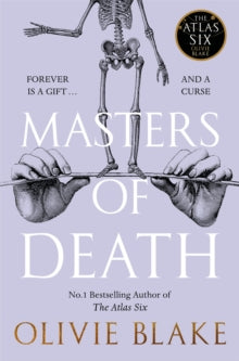 Masters of Death: A witty, spellbinding fantasy from the author of The Atlas Six - Olivie Blake (Paperback) 04-07-2024 