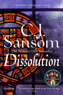 The Shardlake series  Dissolution - C. J. Sansom (Paperback) 09-05-2024 Short-listed for CWA New Blood Dagger 2003 (UK) and CWA Historical Dagger 2003 (UK) and Waverton Good Read Award 2003 (UK).