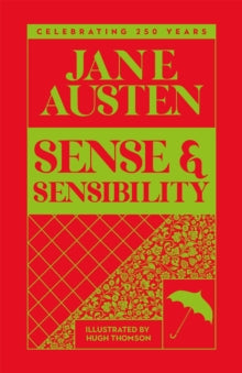 Macmillan Collector's Library  Sense and Sensibility - Jane Austen; Henry Hitchings; Hugh Thomson (Hardback) 07-11-2024 