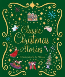 Classic Christmas Stories: A Collection of Fourteen Festive Stories - Ian Whybrow (Paperback) 10-10-2024 