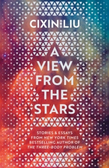 A View from the Stars - Cixin Liu (Paperback) 02-01-2025 