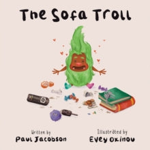 The Sofa Troll - Paul Jacobson (Paperback) 21-06-2024 